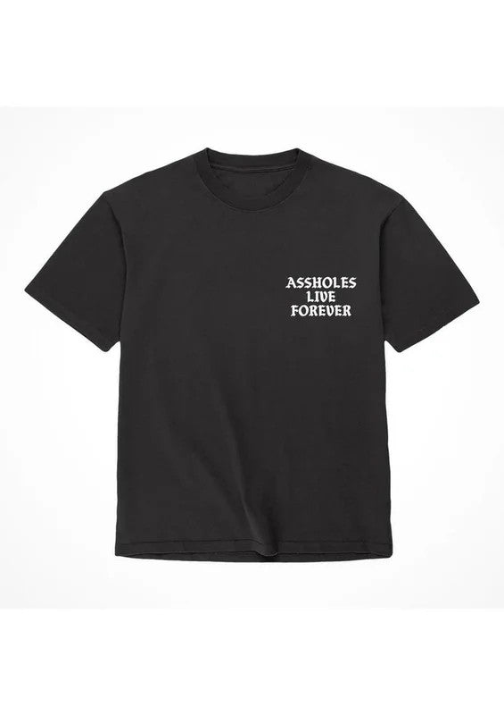 AssholesLiveForeverAssholesLiveForeverT-Shirt