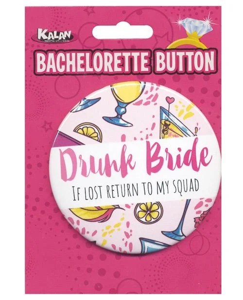 BacheloretteButton–DrunkBride